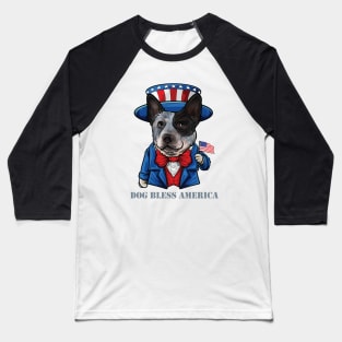 Australian Cattle Dog Dog Bless America Baseball T-Shirt